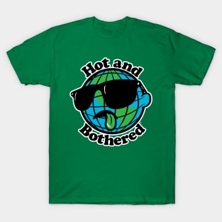 Hot and Bothered T-Shirt